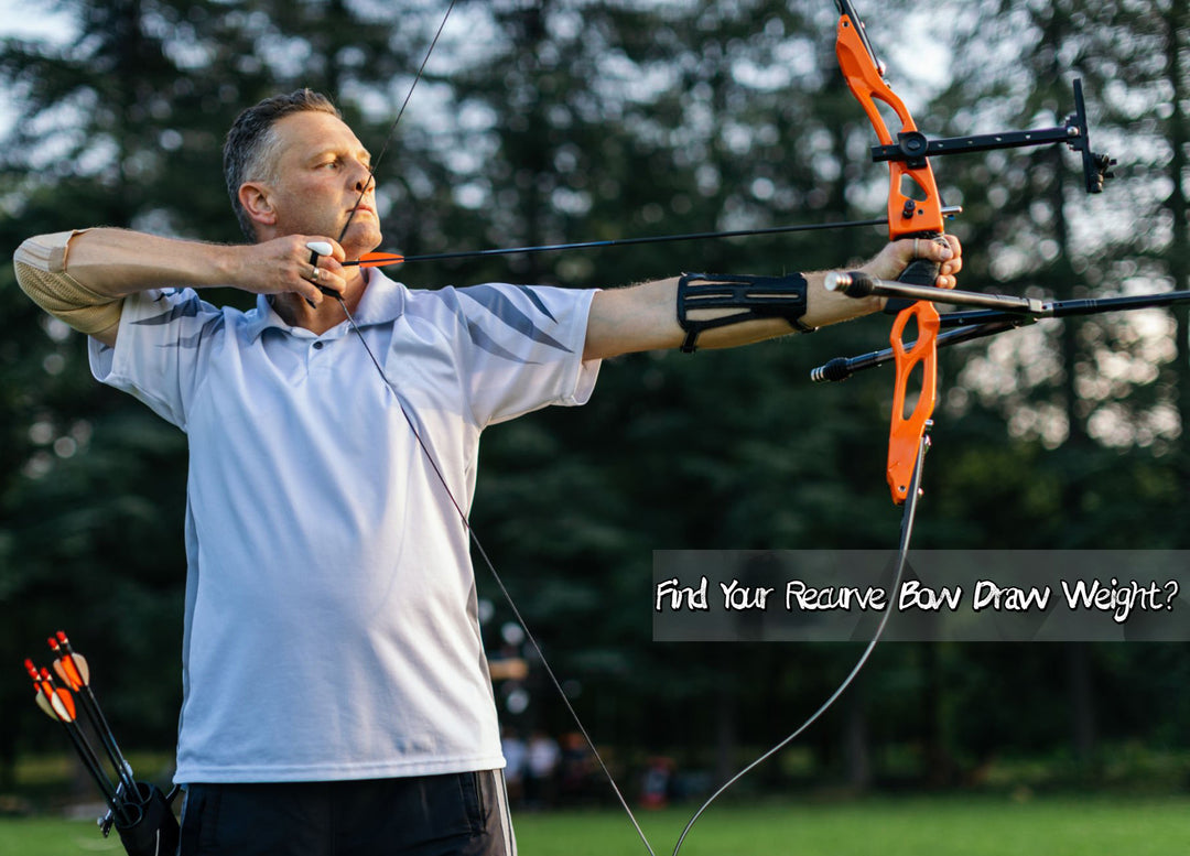 Find Your Starting Recurve Bow Draw Weight