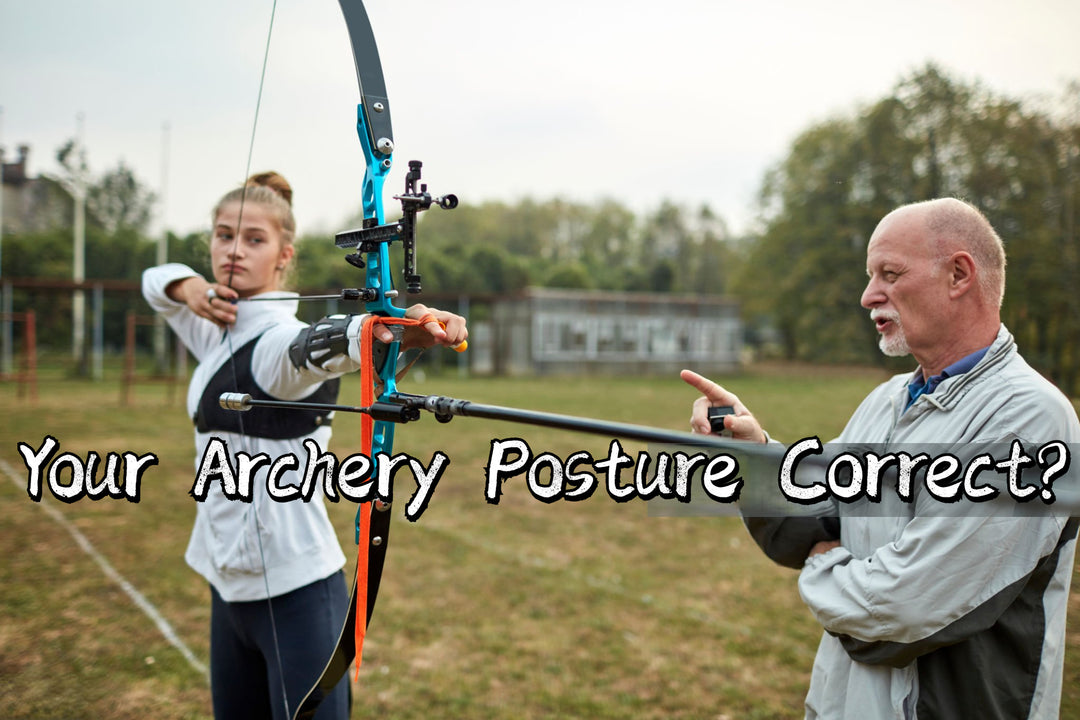 Is Your Archery Posture Correct?